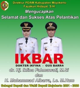 Direktur PDAM Kabupaten Mojokerto Mengucapkan Selamat Atas Pelantikan IKBAR