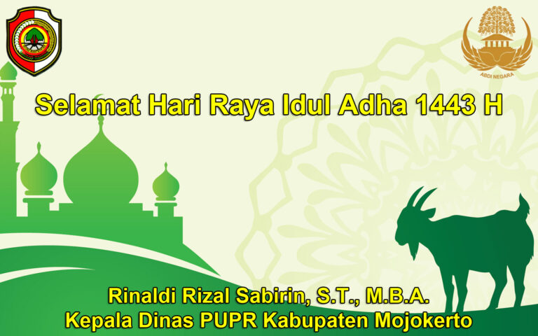 Kepala Dinas PUPR Kabupaten Mojokerto Mengucapkan Selamat Hari Raya Idul Adha 1443 H