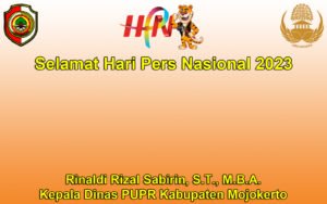 Kepala Dinas PUPR Kabupaten Mojokerto Mengucapkan Selamat Hari Pers Nasional 2023