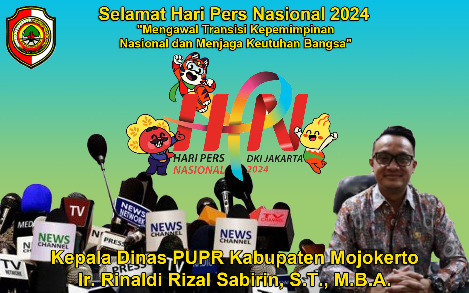Ir. Rinaldi Rizal Sabirin, S.T., M.B.A. Kepala Dinas PUPR Kabupaten Mojokerto Mengucapkan Selamat Hari Pers Nasional 2024