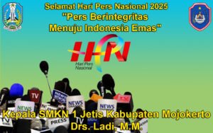 Kepala SMKN 1 Jetis Kabupaten Mojokerto Mengucapkan Selamat Hari Pers Nasional 2025